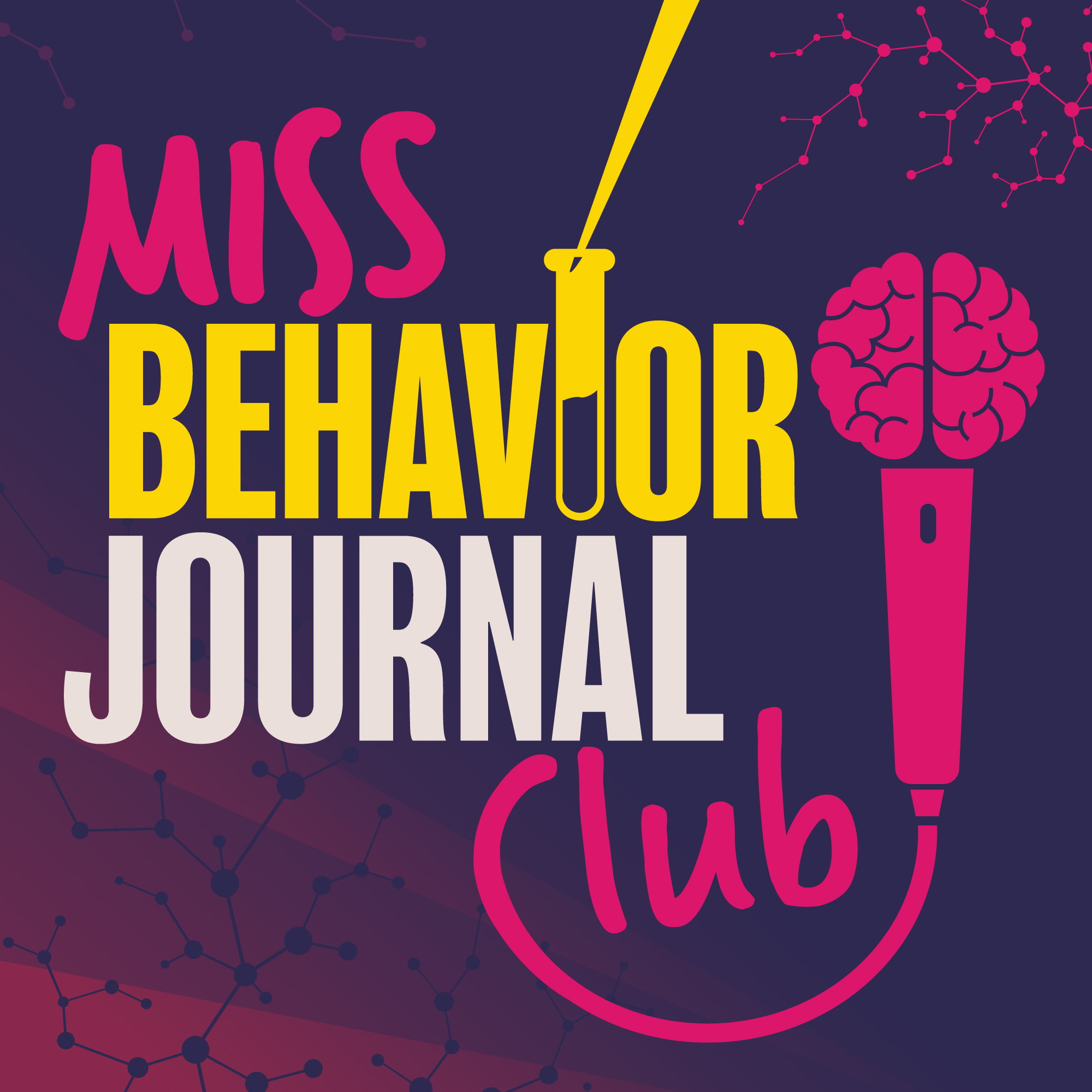 Miss Behavior Journal Club